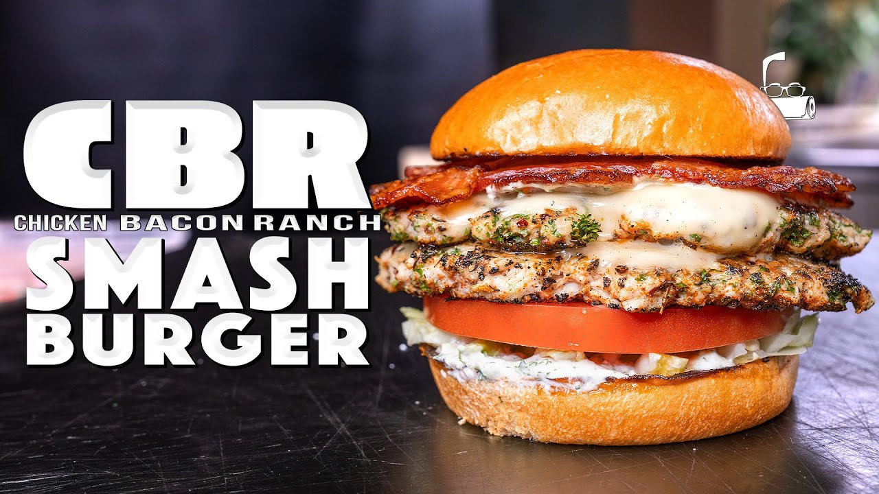THE CBR (CHICKEN BACON RANCH) SMASHBURGER SAM THE COOKING GUY Bing