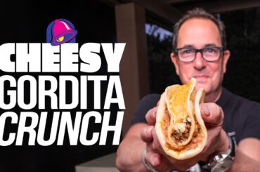 THE BEST CHEESY GORDITA CRUNCH FROM TACO BELL AT HOME| SAM THE COOKING GUY