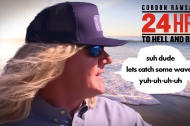 gordon rocks golden locks (for the vibes) | 24 Hours To Hell & Back | Gordon Ramsay