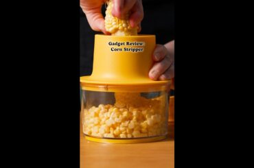 Testing Kitchen Gadgets - Corn Stripper