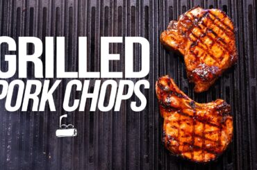 THE BEST GRILLED PORK CHOPS THAT YOU REALLY NEED TO MAKE! | SAM THE COOKING GUY