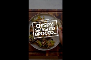Crispy Smashed Broccoli