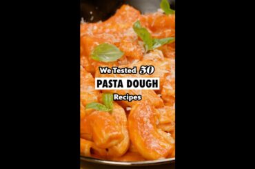 We Tested 50 Pasta Dough Recipes
