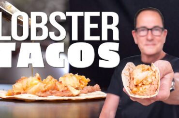 MY ALL TIME FAVORITE LOBSTER TACOS (THEY ARE THE BEST!) | SAM THE COOKING GUY