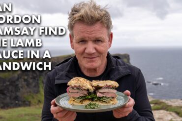 Gordon Ramsay Finds the Lamb Sauce...In a Sandwich??