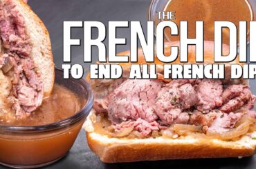 THE BEST FRENCH DIP I'VE EVER MADE (THIS THING IS INSANE...) | SAM THE COOKING GUY