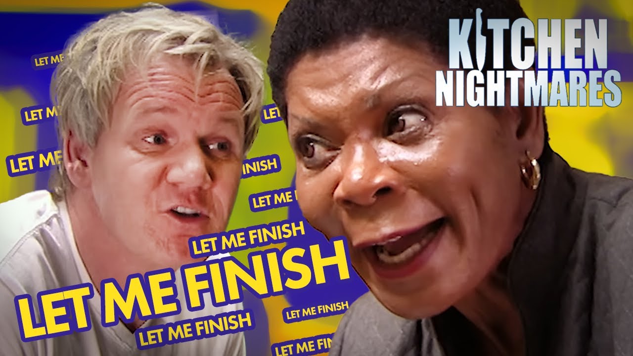 LET ME FINISH!!! | Kitchen Nightmares | Gordon Ramsay LET ME FINISH!!! | Kitchen Nightmares | Gordon Ramsay
