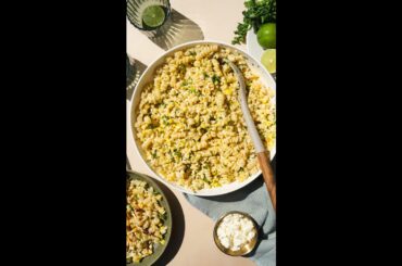Mexican Street Corn Pasta with Shito