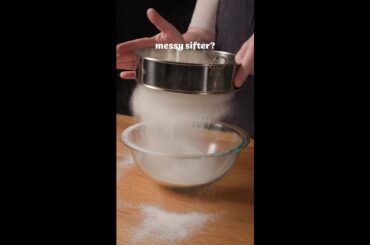 The BEST Way To Sift Ingredients