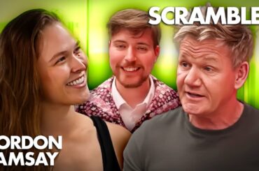 Gordon Challenges MrBeast, Ronda Rousey, and MORE | Scrambled | Gordon Ramsay