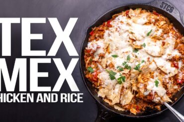 THE BEST TEX MEX CHICKEN AND RICE (SO SIMPLE, SO DELICIOUS!) | SAM THE COOKING GUY