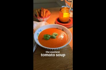 The Easiest Tomato Soup