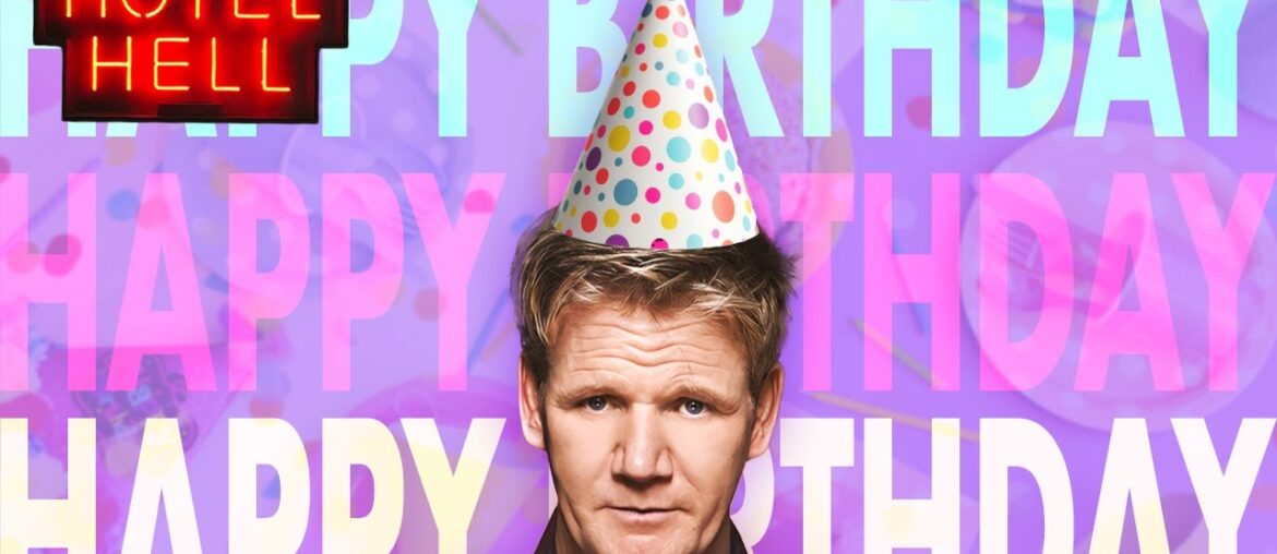 everyone wish gordon happy birthday in the comments or he'll be sad :( | Hotel Hell | Gordon Ramsay