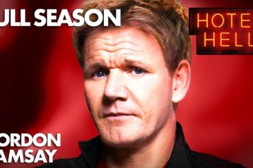 FULL SEASON 1: Hotel Hell 🏨 | Gordon Ramsay