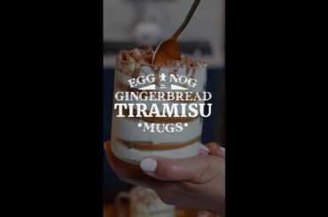 Eggnog Gingerbread Tiramisu Mugs