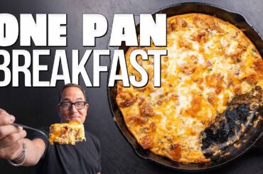 THE ONE PAN BREAKFAST THAT WILL SATISFY ALL YOUR FRIENDS AND FAMILY... | SAM THE COOKING GUY