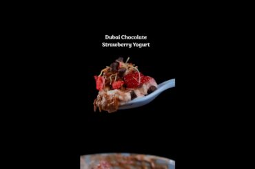 Dubai-Inspired Chocolate Strawberry Yogurt Cup | A Sweet Delight!