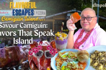 Savor Camiguin: Flavors That Speak Island | Flavorful Escapes: Camiguin
