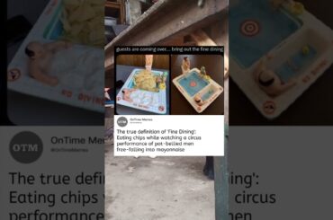 Guest are coming over...bring out the fine dining