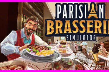 Grandpas Fine Dining in  PARISIAN BRASSERIE SIMULATOR  !! First Look