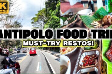 [4K] ANTIPOLO FOOD CRAWL! OG Eats and Must-Visit Restos and Cafes in the City!