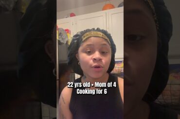 22-Year-Old Mom of 4 Cooking Dinner for a Family of 6 #momlife #cooking #budgetmeals