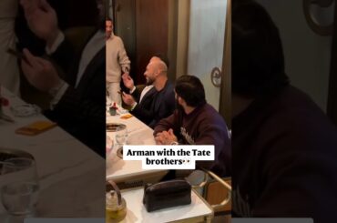 Arman Tsarukyan at dinner with Andrew and Tristan Tate👀