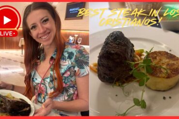 🔴LIVE: BEST STEAK IN LOS CRISTIANOS! Tenerife Steakhouse Restaurant Review - GORGEOUS FOOD! 🍽️ ☀️