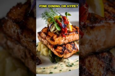 Fine Dining or Just Hype?