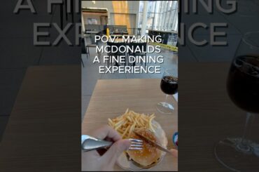 Fine dining @McDonalds #pov #chicago #finedining