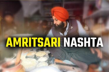 Amritsari Breakfast | Amritsar Ka Famous Breakfast | Best Breakfast In Amritsar | Amritsar Food
