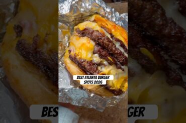 Best Atlanta burger spots 2026🍔#atlanta #atlantafood #food #atl #atlfood