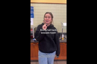 UNH Dining Hall Hack: Avocado Toast