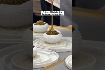 Trying a 3 Michelin star restaurant in Hong Kong #foodie #hongkong #michelinstar