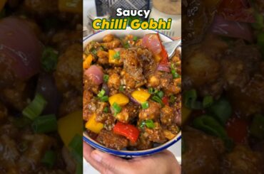 Restaurant Style Saucy Chilli Gobhi with Chinese Favour #chilligobi #chinesefood #saucy
