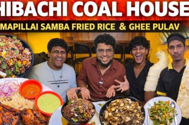 ஆரோக்கியத்தையும் அள்ளித்தரும் T-Nagar Hibachi Coal House🔥 | Pakoda Boyz | Tamil Food Review