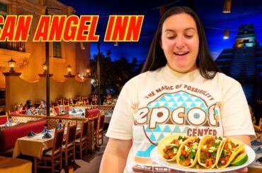 Epcot’s Most Unique Dining Experience- San Angel Inn | Walt Disney World