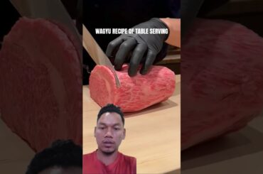 WAGYU RECIPE OF TABLE SERVING #shorts