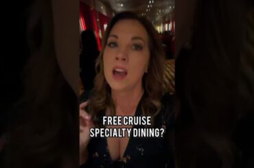 Free Cruise Specialty Dining
