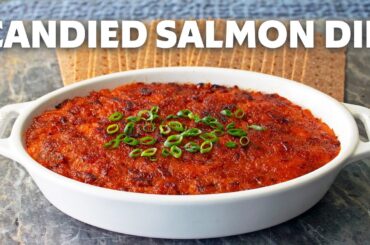 Viral Candied Salmon Dip | Super Bowl Dip | Food Wishes