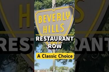 Fine Dining on Beverly Hills Restaurant Row