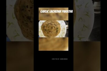 garlic lachedar paratha#lachedar paratha recipe#cooking viral short video#👍🤪❤❤❤❤