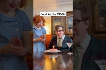 Food in the 1950’s (feat. @EmAugust )