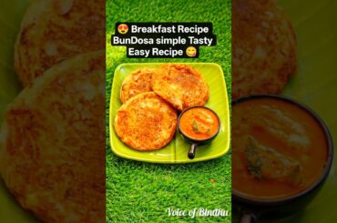 😋Instant 10 Mins Breakfast Recipe బన్ దోస🥣#yt #shorts #cooking#food#viral #bundosarecipe #breakfast