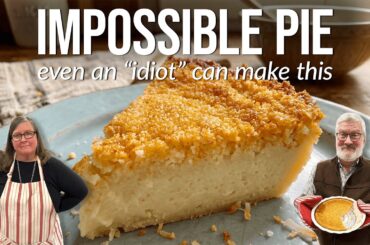 Impossible Pie — It Makes Its OWN Crust! (So Easy)