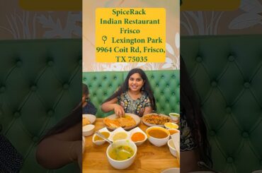 Veg and non veg restaurant Spice rack in Coit rd frisco Texas