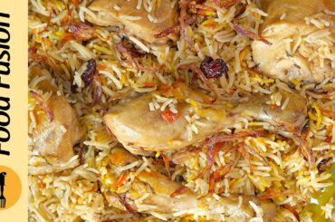 Raseela Chicken Pulao Ramadan Special Recipe By Food Fusion
