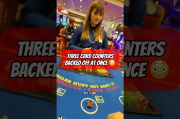 Pit Boss Backs Off Three Card Counters At Once!