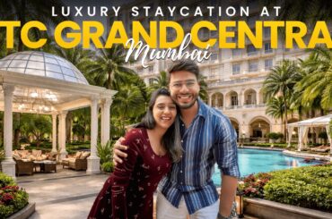 48 hours of Luxury Experience - Staycation in Mumbai | Room Tour, Fine Dining, Spa & More
