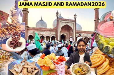 JAMA MASJID Best Street Food Tour| Ramadan 2026| Street Food Walk|Old Delhi Famous Food| Indian Food